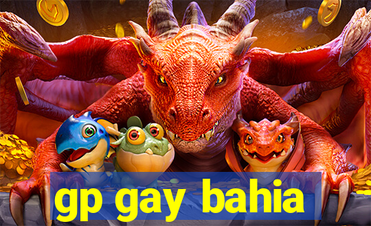 gp gay bahia